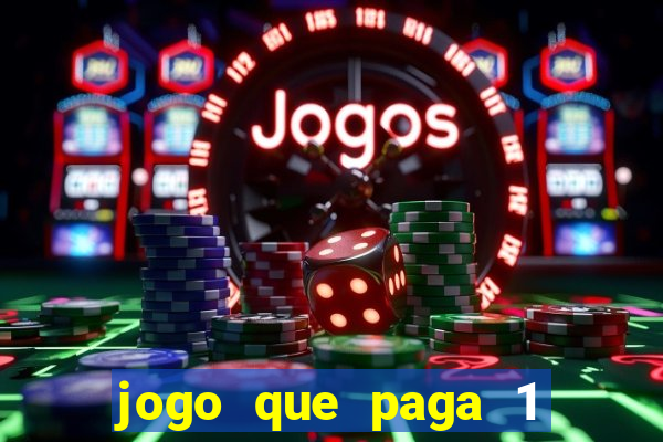 jogo que paga 1 real no pix